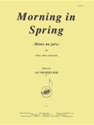 Morning In Spring / Rano Na Jare - Fl Ob Vc by for