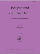 Prayer & Lamentation - Trpt-pno by for