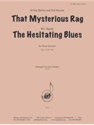 That Mysterious Rag & The Hesitating Blues - Br 4 by for