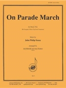 On Parade March - Br 3 - Trp Fh Trb by for