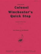 Colonel Winchesters Quick-step - Trp2 Tbn by for
