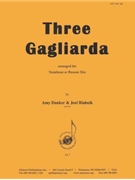 Three Gagliarda - Trb 3 by for