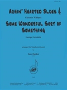 Achin Hearted Blues-somewonderful Sort - Trb 4 by for