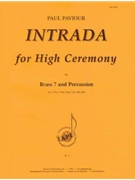 Intrada For High Celebration- Br 7 & Percussion 3 by for