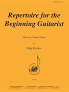 Repertoire For The Beginning Guitarist by for