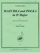 Mazurka & Polka In D Major - Vln & Cbs by for