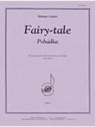 Fairytale / Pohadka - Vln Vc Or Cbs & Pno by for