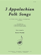 Three Appalachian Folk Songs - Vln Vla Vc Or Cbs Solo by for