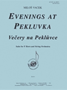 Evenings At Pekluvka - F Hn & Pno Or Strings by for