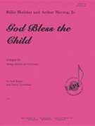 God Bless The Child - Stgs by for