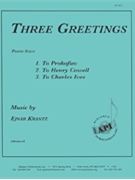 Three Greetings - Pno - by Krantz Ejnar for