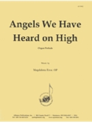 Angels We Have Heard On High - Org Prel by for
