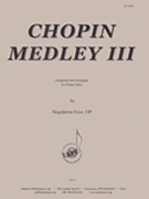 Chopin Medley Iii - Piano Solo by Ezoe Magdalena for