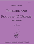 Prelude And Fugue In D Dorian - Organ by for