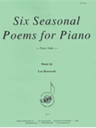 Six Seasonal Poems For Piano by Burswold Lee for