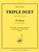 Triple Duet by Miloslav Gajdos for