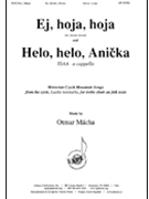 Ej Hoja Hoja & Helo Helo Anicka by Otmar Macha for SSAA