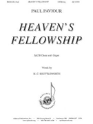 Heaven's Fellowship by Paviour Paul for SATB
