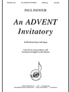 Advent Invitatory by Paviour Paul Sedulus/Ellerton for SATB and Organ