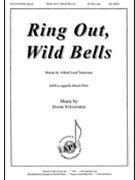 Ring Out Wild Bells by Stevenson David Alfred Lord Tennyson for SATB a cappella