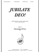 Jubilate Deo by Frye Christopher for SATB and Percussion