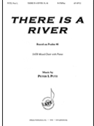 There Is a River by Putz Peter L for SATB and Piano (Psalm 46)