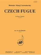 Czech Fugue by Czernohorsky Bohuslav - Blahnik Joel - for Score