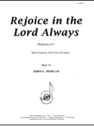 Rejoice in the Lord Always by Morgan John G for