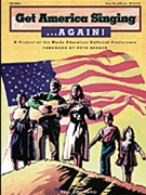 Get America Singing...Again Volume 1 for Conductor / Piano (Vol 1)