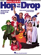 Holiday Hop Til You Drop by Jacobson John - Billingsley Alan - for Unison Collection