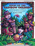 Songs Of The Rainbow Children by Lavender Cheryl for Teacher Book (South African Songs)