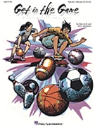 Get In The Game by Huff and Jacobson for Accompaniment CD