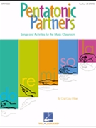 Pentatonic Partners by Miller Cristi Cary for Unison Collection (w/Reproducibles)