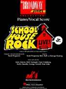 Schoolhouse Rock Live JR. by Dorough Frishberg Newall Mandry Ahrens and Yohe for Preview Pak (Audio Sampler - MTI's Broadway JR)