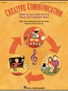 Creative Communication by Lautzenheiser and Mill - Day Janet Klevberg - for Teacher Book