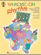 Whacked On Rhythm by Steelman Scott for Teacher Book (Bk/cd/reproducibles)