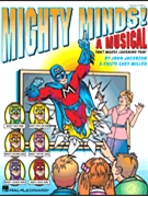Mighty Minds by Miller and Jacobson for CD