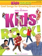 Kids Rock by Jacobson John for Accompaniment CD