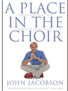 Place In The Choir by Jacobson John for Text