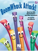 Boomwhack Attack by Anderson Tom - Anderson Tom - for Teacher Book