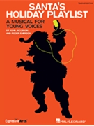 Santa's Holiday Playlist by Emerson and Jacobson for Teacher Book