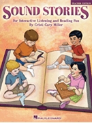 Sound Stories by Miller Cristi Cary for Teacher