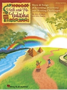 Walk With Me Tulitha by Jacobson and Higgins for Singers 20