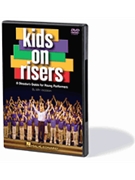 Kids On Risers by Jacobson John for DVD Choral
