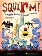 Squirm by Jacobson and Higgins for Accompaniment CD