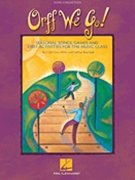 Orff We Go by Miller Cristi Cary for Book (Book/Repros)