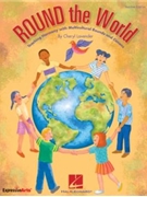 Round the World by Lavender Cheryl for Director's Kit (Bk/CD/Repros)