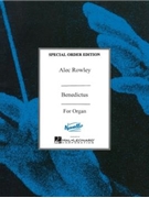 Benedictus for Organ by Rowley Alec for
