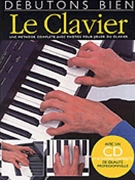 Debutons Bien: Le Clavier by for