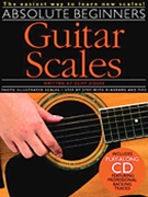 Absolute Beginner's Guitar Scales by Douse Cliff for Guitar